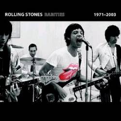 The Rolling Stones : Rarities 1971-2003
